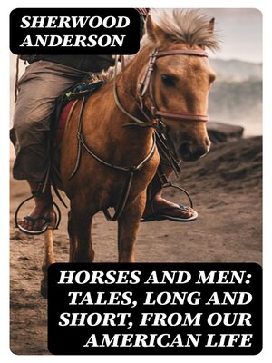 cover image of Horses and Men